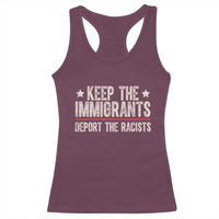 Keep The Immigrants Deport The Racists Racerback Tank Top Vintage Star - Wonder Print Shop