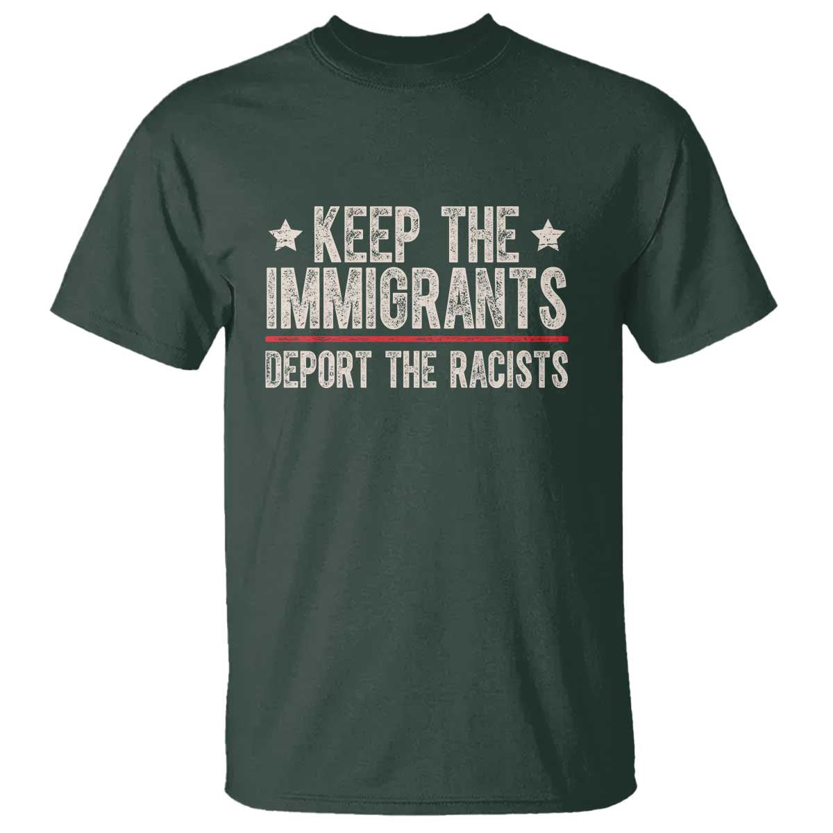 Keep The Immigrants Deport The Racists T Shirt Vintage Star - Wonder Print Shop