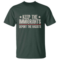 Keep The Immigrants Deport The Racists T Shirt Vintage Star - Wonder Print Shop