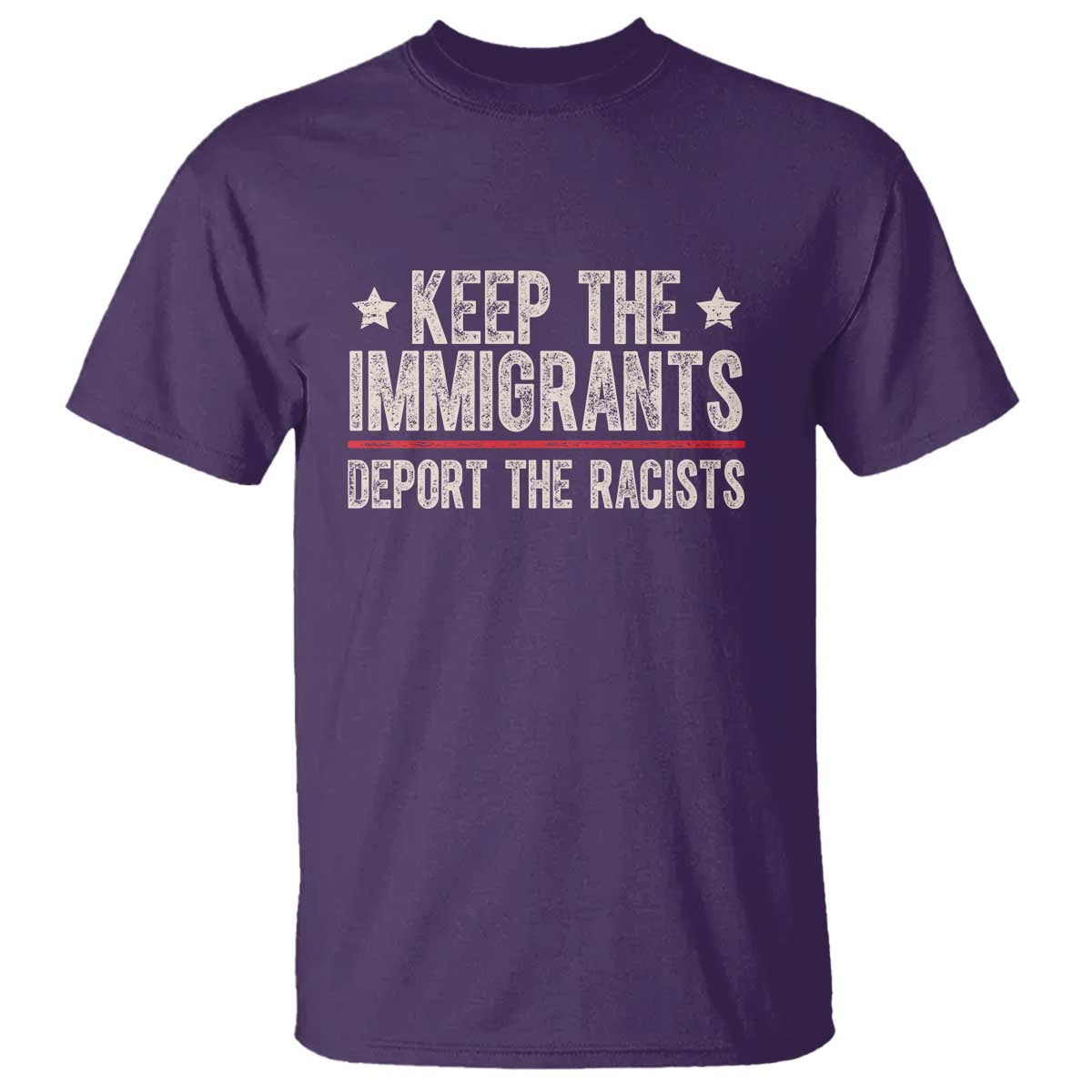 Keep The Immigrants Deport The Racists T Shirt Vintage Star - Wonder Print Shop