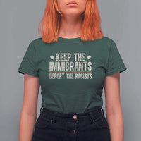 Keep The Immigrants Deport The Racists T Shirt For Women Vintage Star - Wonder Print Shop