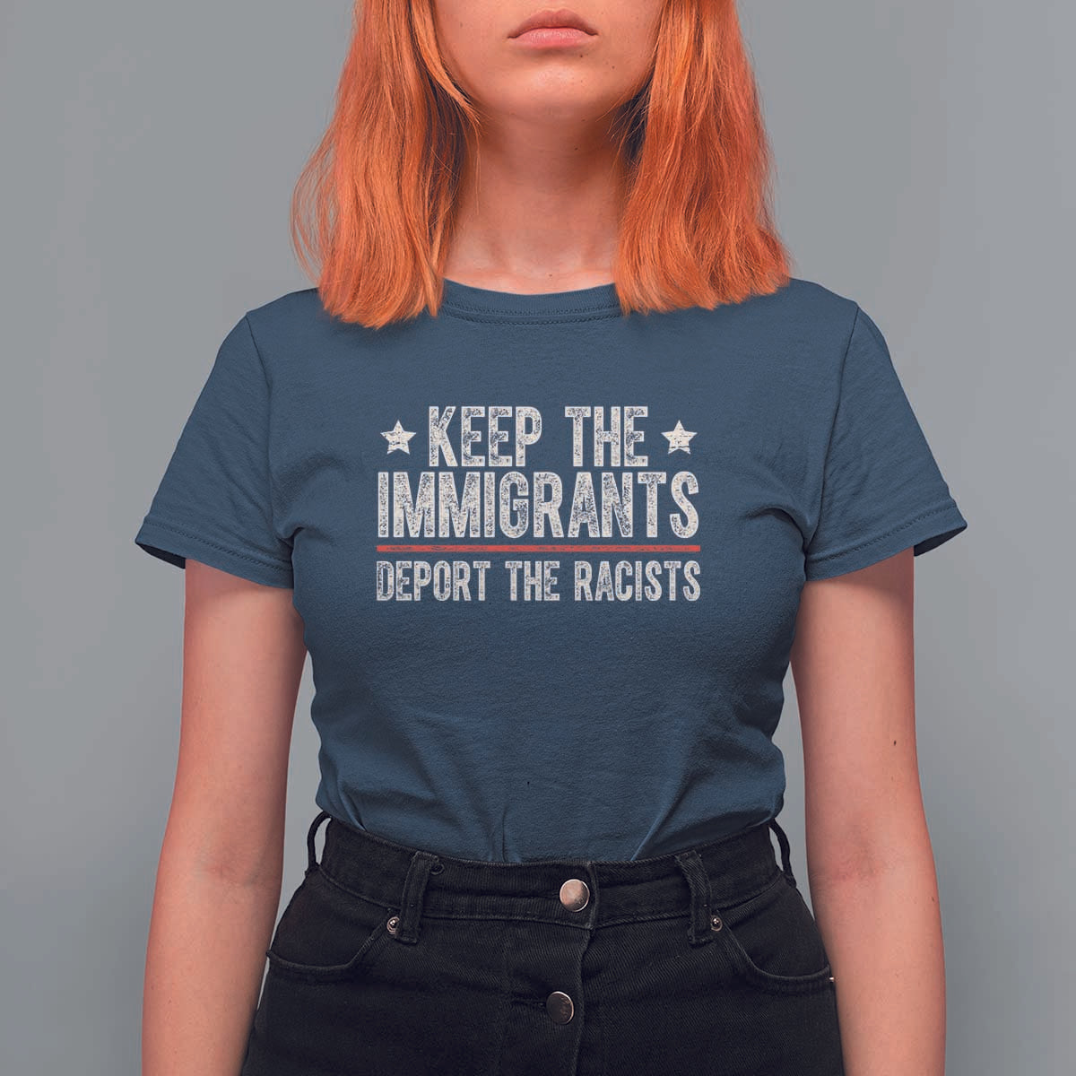 Keep The Immigrants Deport The Racists T Shirt For Women Vintage Star - Wonder Print Shop