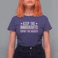 Keep The Immigrants Deport The Racists T Shirt For Women Vintage Star - Wonder Print Shop