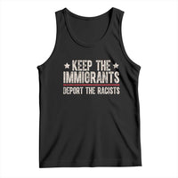 Keep The Immigrants Deport The Racists Tank Top Vintage Star - Wonder Print Shop