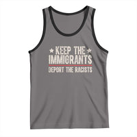 Keep The Immigrants Deport The Racists Tank Top Vintage Star - Wonder Print Shop