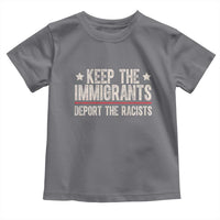 Keep The Immigrants Deport The Racists Toddler T Shirt Vintage Star - Wonder Print Shop