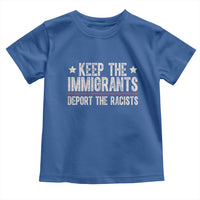Keep The Immigrants Deport The Racists Toddler T Shirt Vintage Star - Wonder Print Shop