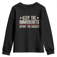 Keep The Immigrants Deport The Racists Youth Sweatshirt Vintage Star - Wonder Print Shop