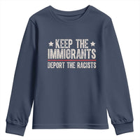 Keep The Immigrants Deport The Racists Youth Sweatshirt Vintage Star - Wonder Print Shop