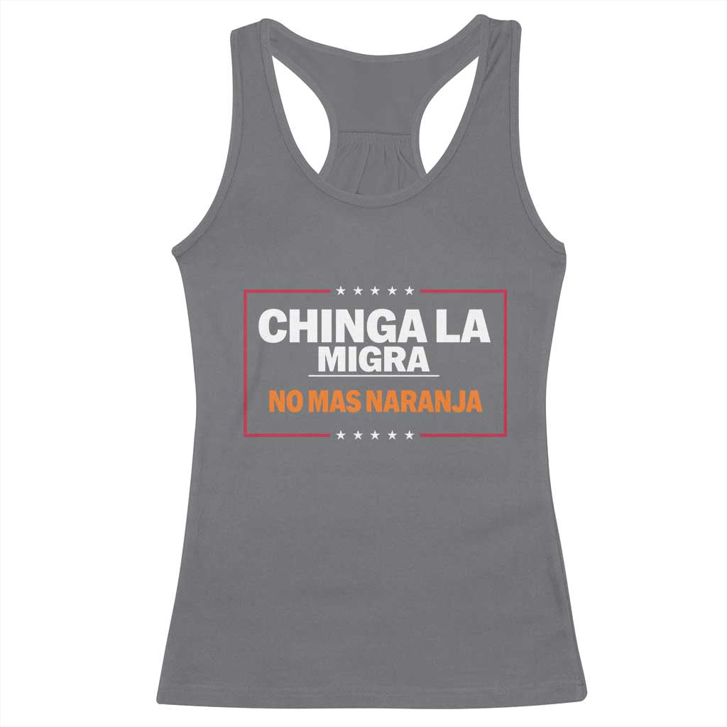 Funny Chinga La Migra No Mas Naranja Racerback Tank Top Star Stripes - Wonder Print Shop