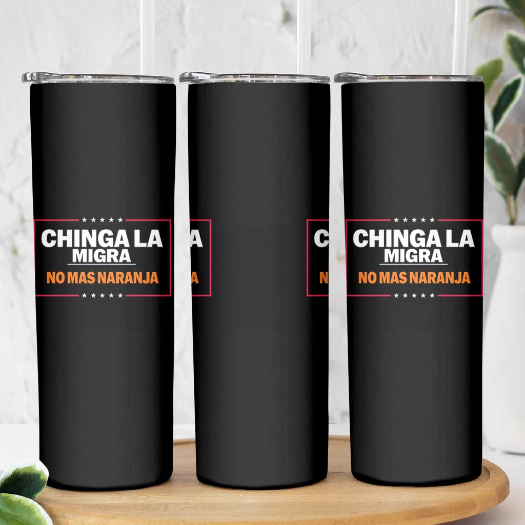 Funny Chinga La Migra No Mas Naranja Skinny Tumbler Star Stripes - Wonder Print Shop
