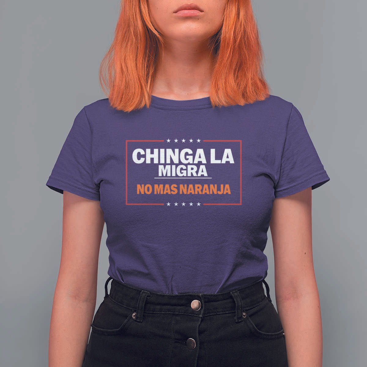 Funny Chinga La Migra No Mas Naranja T Shirt For Women Star Stripes - Wonder Print Shop