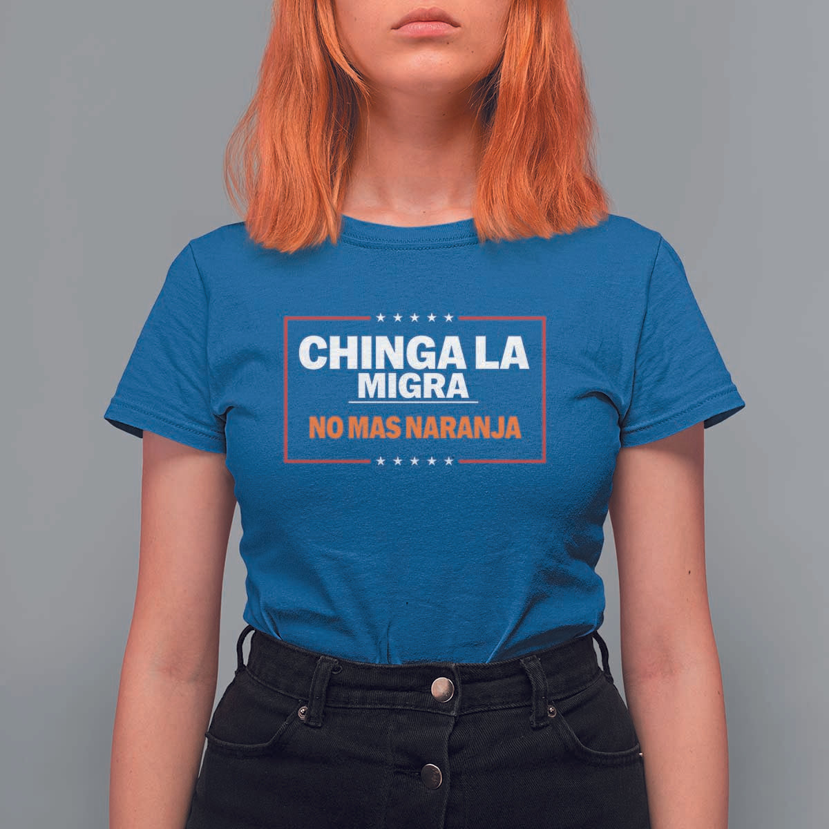 Funny Chinga La Migra No Mas Naranja T Shirt For Women Star Stripes - Wonder Print Shop