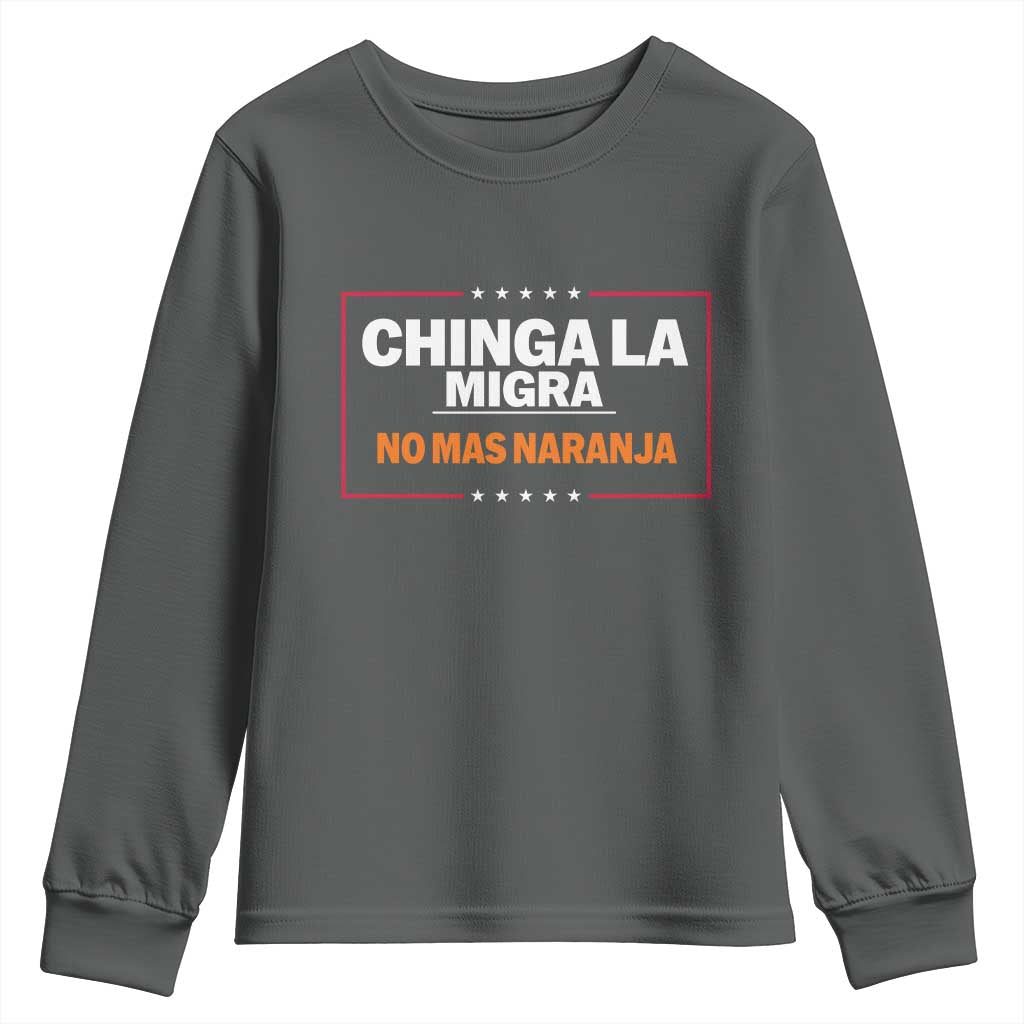 Funny Chinga La Migra No Mas Naranja Youth Sweatshirt Star Stripes - Wonder Print Shop