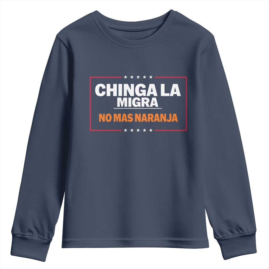 Funny Chinga La Migra No Mas Naranja Youth Sweatshirt Star Stripes - Wonder Print Shop