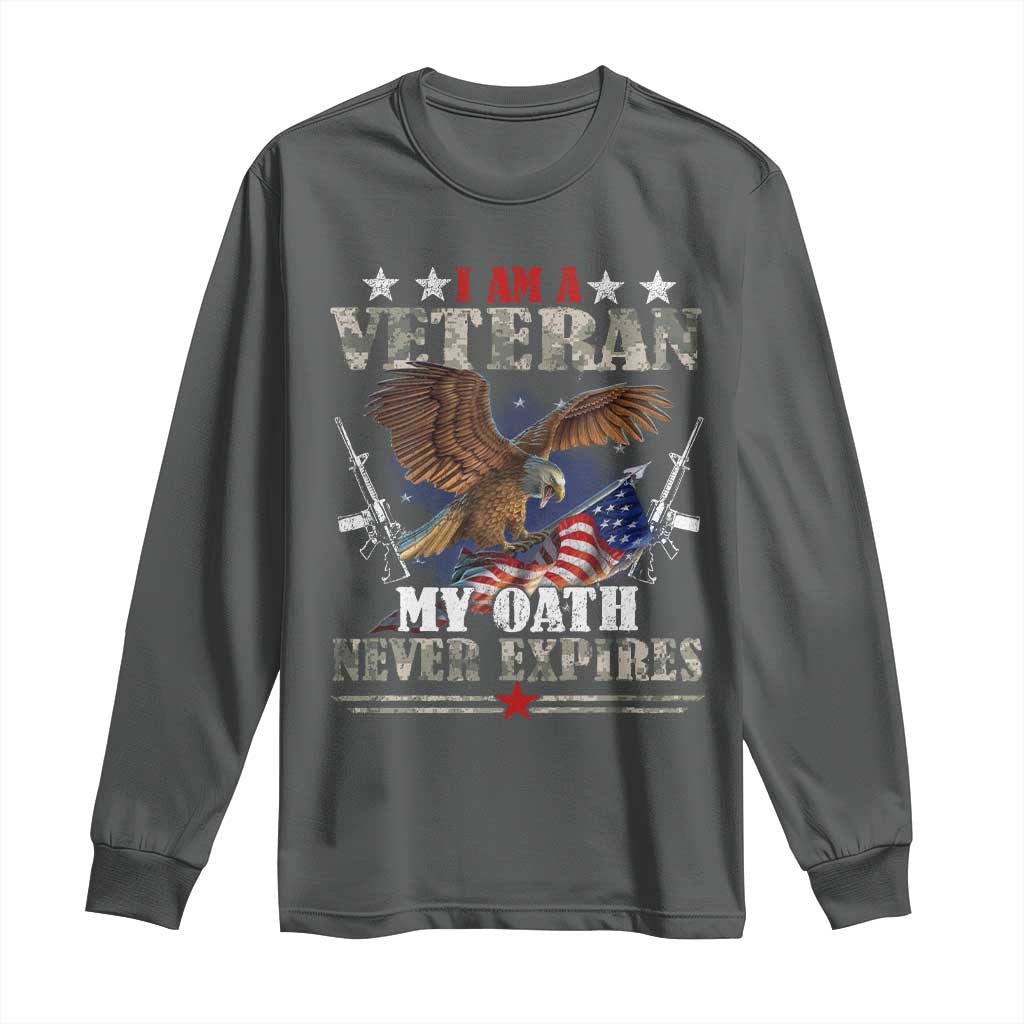 I Am A Veteran My Oath Never Expires Long Sleeve Shirt Veteran Day Eagle American Flag - Wonder Print Shop