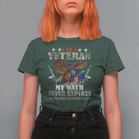 I Am A Veteran My Oath Never Expires T Shirt For Women Veteran Day Eagle American Flag - Wonder Print Shop