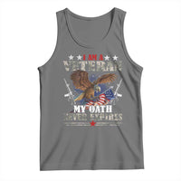 I Am A Veteran My Oath Never Expires Tank Top Veteran Day Eagle American Flag - Wonder Print Shop