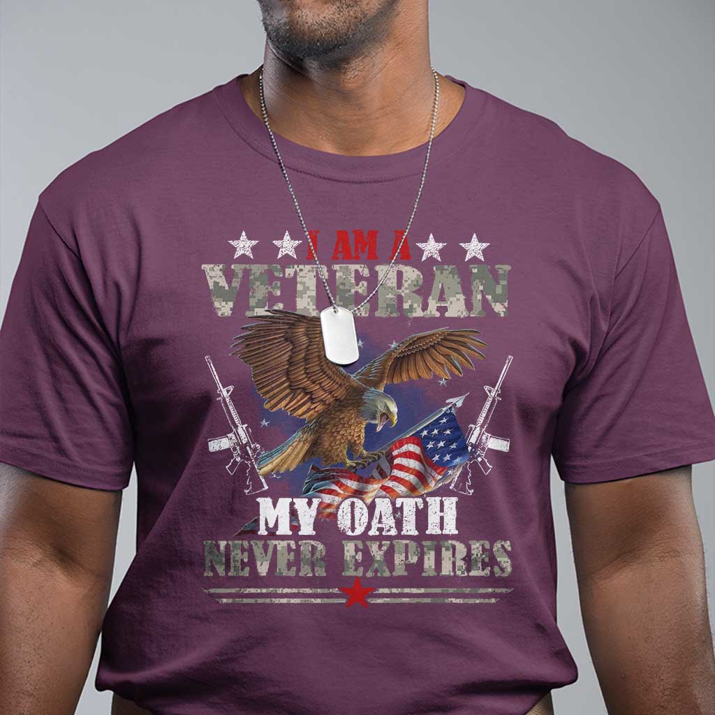 I Am A Veteran My Oath Never Expires T Shirt Veteran Day Eagle American Flag - Wonder Print Shop