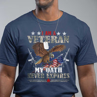 I Am A Veteran My Oath Never Expires T Shirt Veteran Day Eagle American Flag - Wonder Print Shop
