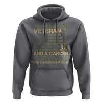 I Am A Veteran And A Cancer Survivor Don't Underestimate Me Hoodie Vintage Camo American Flag - Wonder Print Shop