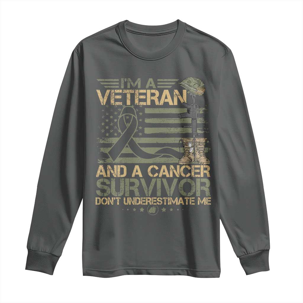 I Am A Veteran And A Cancer Survivor Don't Underestimate Me Long Sleeve Shirt Vintage Camo American Flag - Wonder Print Shop