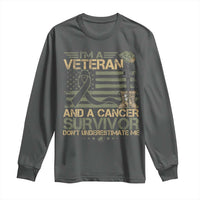 I Am A Veteran And A Cancer Survivor Don't Underestimate Me Long Sleeve Shirt Vintage Camo American Flag - Wonder Print Shop