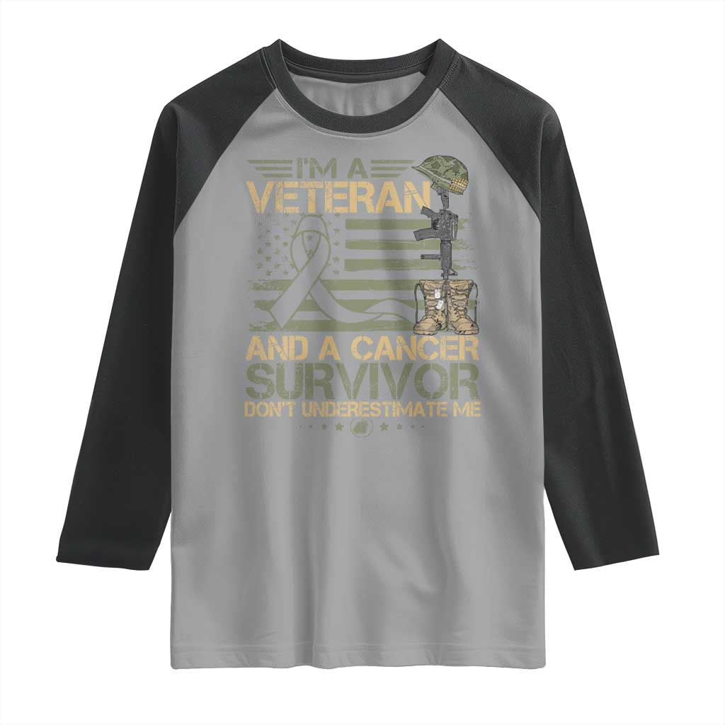 I Am A Veteran And A Cancer Survivor Don't Underestimate Me Raglan Shirt Vintage Camo American Flag - Wonder Print Shop
