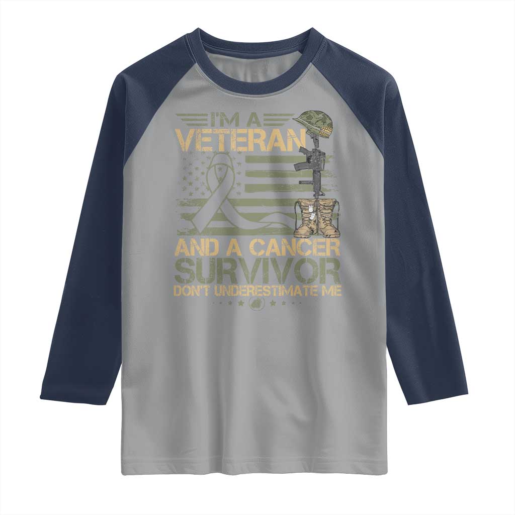 I Am A Veteran And A Cancer Survivor Don't Underestimate Me Raglan Shirt Vintage Camo American Flag - Wonder Print Shop