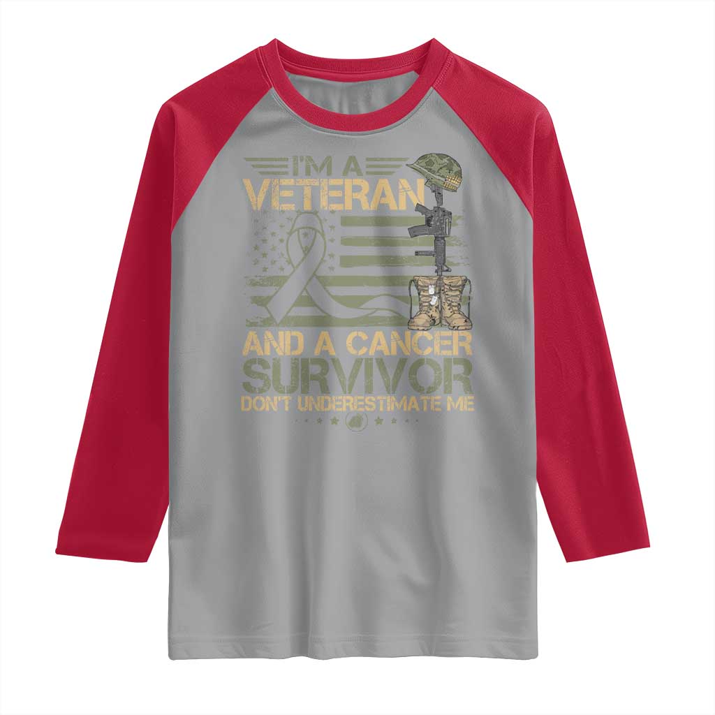 I Am A Veteran And A Cancer Survivor Don't Underestimate Me Raglan Shirt Vintage Camo American Flag - Wonder Print Shop
