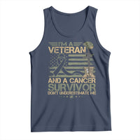 I Am A Veteran And A Cancer Survivor Don't Underestimate Me Tank Top Vintage Camo American Flag - Wonder Print Shop