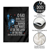 O Say Does That Star Spangled Banner Garden Flag Patriotic American National Anthem Statue of Liberty - Wonder Print Shop