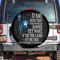 O Say Does That Star Spangled Banner Spare Tire Cover Patriotic American National Anthem Statue of Liberty - Wonder Print Shop