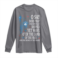 O Say Does That Star Spangled Banner Long Sleeve Shirt Patriotic American National Anthem Statue of Liberty - Wonder Print Shop