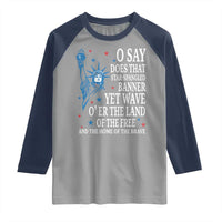 O Say Does That Star Spangled Banner Raglan Shirt Patriotic American National Anthem Statue of Liberty - Wonder Print Shop