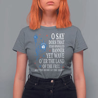 O Say Does That Star Spangled Banner T Shirt For Women Patriotic American National Anthem Statue of Liberty - Wonder Print Shop