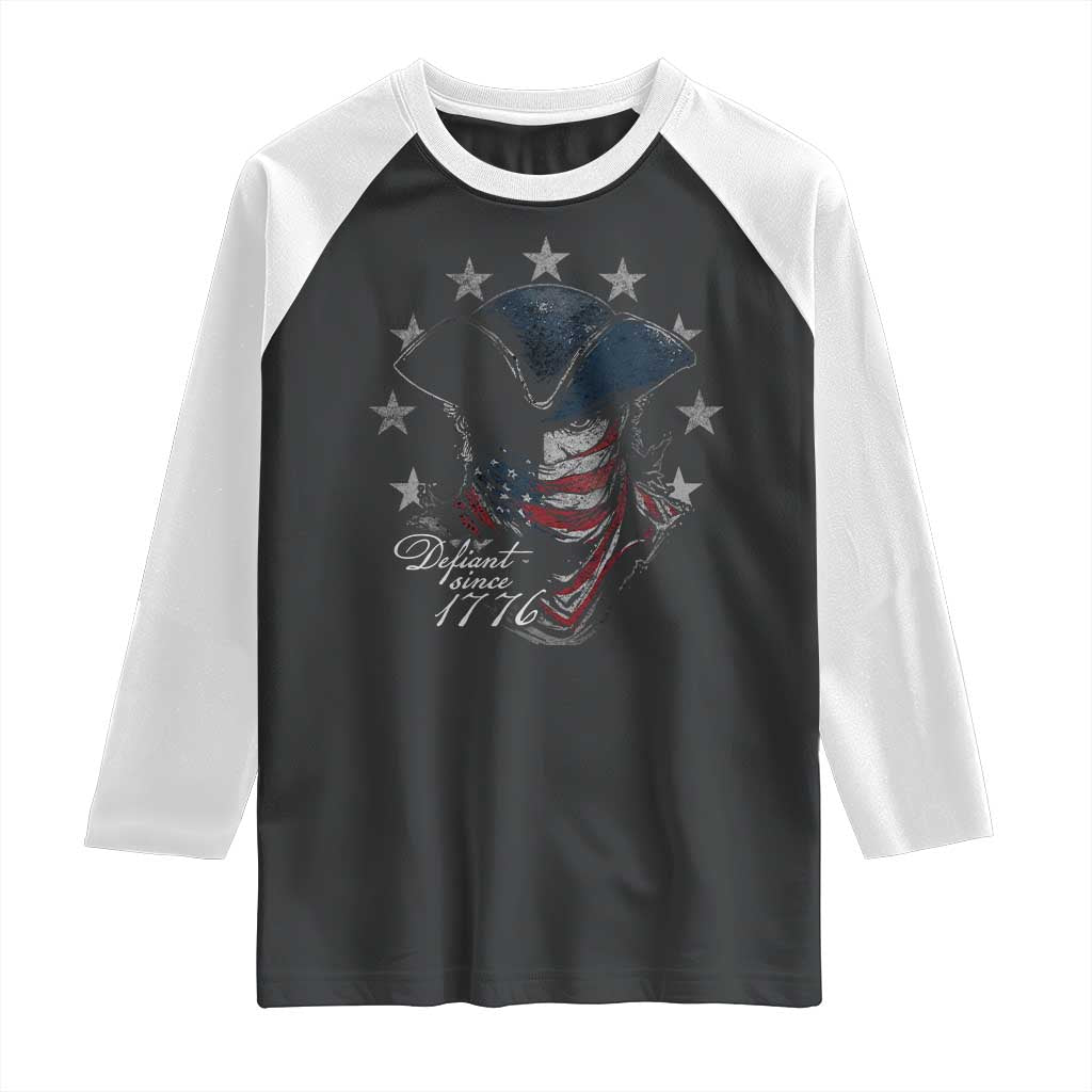 Funny Defiant Since 1776 Raglan Shirt Minutemen American Revolution - Wonder Print Shop