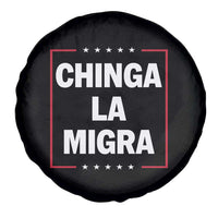 Funny Chinga La Migra Spare Tire Cover Star Stripes - Wonder Print Shop