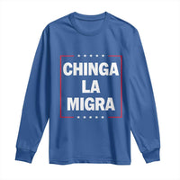 Funny Chinga La Migra Long Sleeve Shirt Star Stripes - Wonder Print Shop