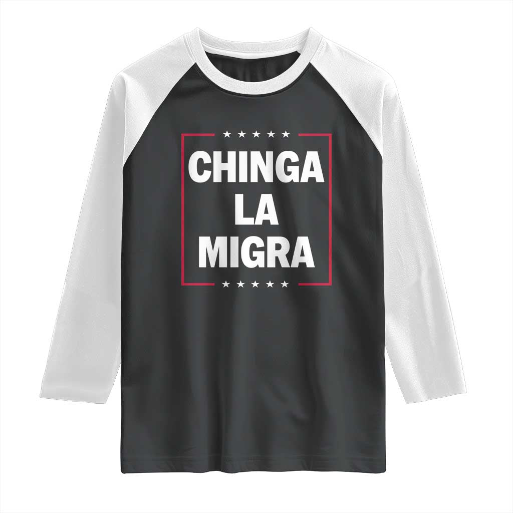 Funny Chinga La Migra Raglan Shirt Star Stripes - Wonder Print Shop
