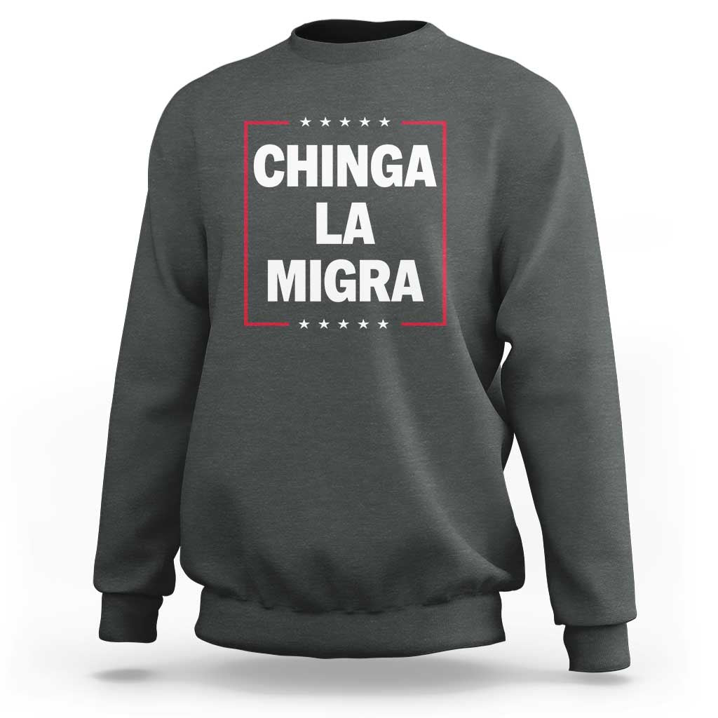 Funny Chinga La Migra Sweatshirt Star Stripes - Wonder Print Shop