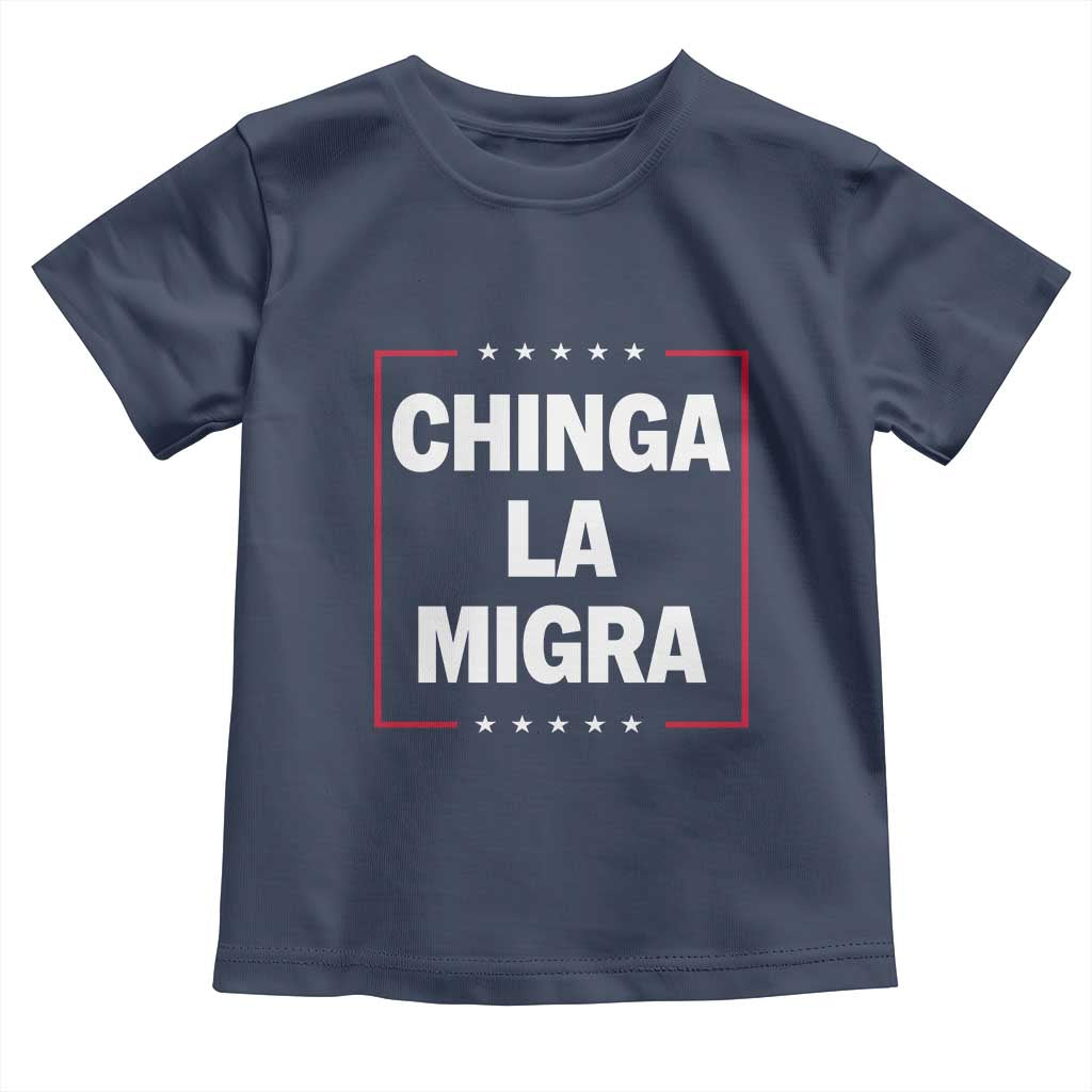 Funny Chinga La Migra Toddler T Shirt Star Stripes - Wonder Print Shop