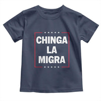 Funny Chinga La Migra Toddler T Shirt Star Stripes - Wonder Print Shop
