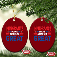 Funny Immigrants Make America Great Ceramic Ornament Stars Stripes - Wonder Print Shop