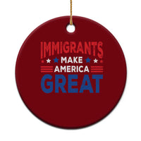 Funny Immigrants Make America Great Ceramic Ornament Stars Stripes - Wonder Print Shop