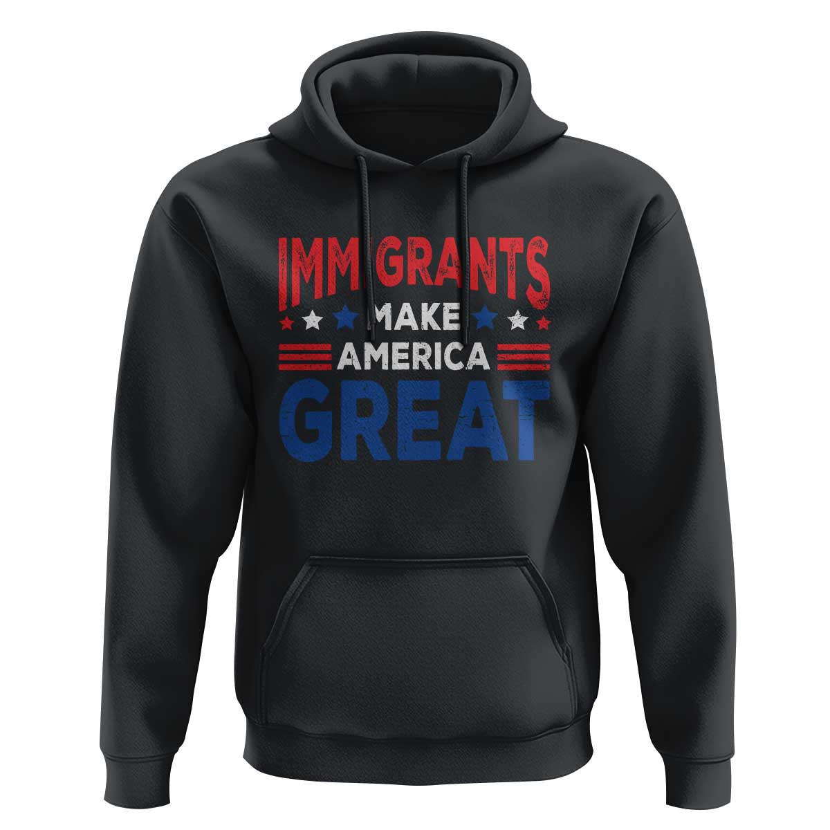 Funny Immigrants Make America Great Hoodie Stars Stripes - Wonder Print Shop