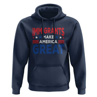 Funny Immigrants Make America Great Hoodie Stars Stripes - Wonder Print Shop