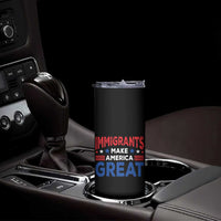 Funny Immigrants Make America Great Skinny Tumbler Stars Stripes - Wonder Print Shop