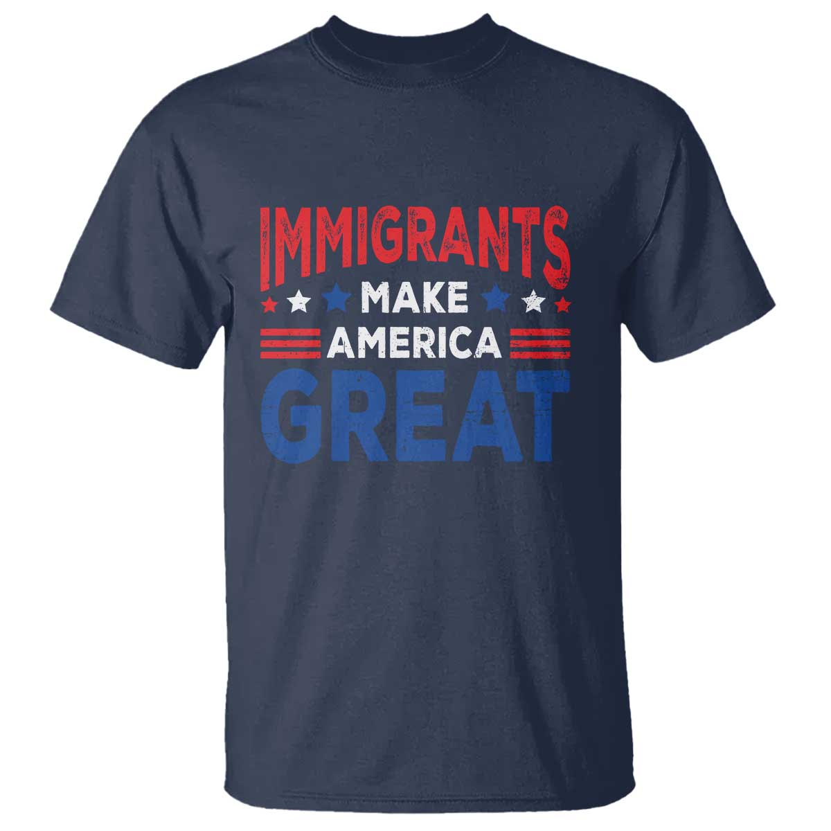 Funny Immigrants Make America Great T Shirt Stars Stripes - Wonder Print Shop