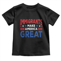 Funny Immigrants Make America Great Toddler T Shirt Stars Stripes - Wonder Print Shop